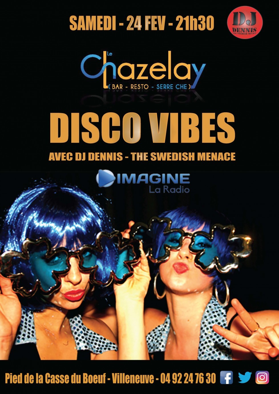 Disco Vibes - The Return @ Chazelay 24th of February !