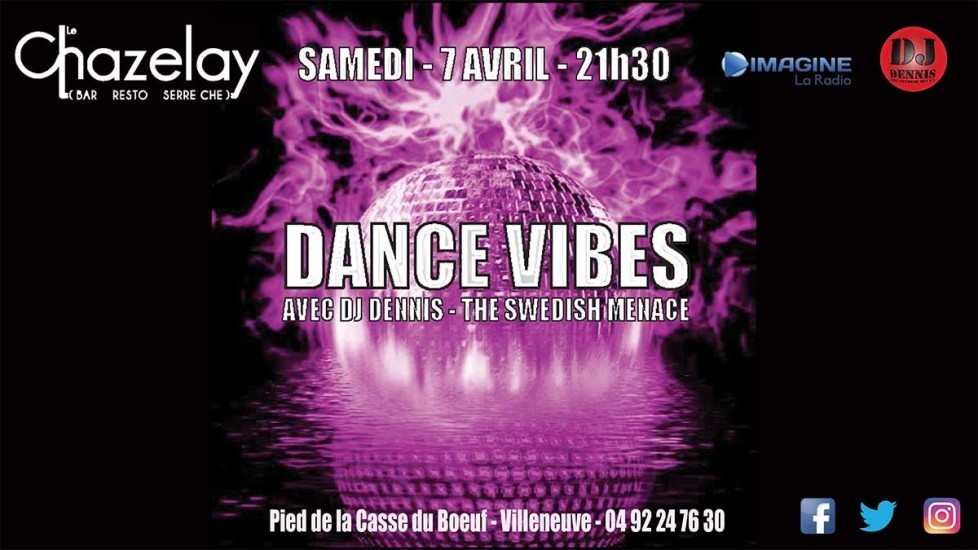 DJ Dennis-Chazelay Dance Vibes